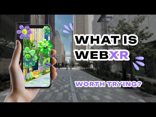 What is WebXR: worth trying? Every business needs this? (AR/VR)