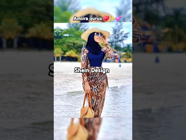 PART 2 SHEIN DESIGN AMIIRA QURUX ️️