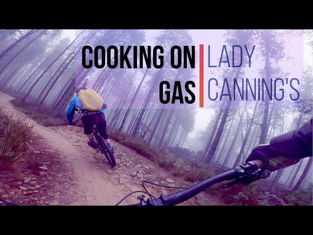 Cooking on Gas  - Lady Canning's Mountain Bike Trail | Sheffield MTB #strava  #gopro #mtb