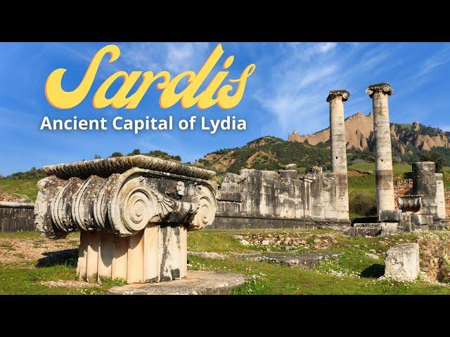 Sardis: The Ancient Capital of Lydia #history