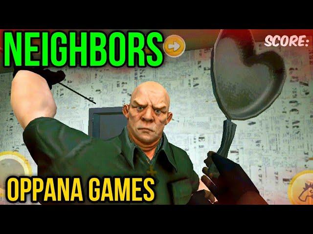 Neighbors OG Gameplay