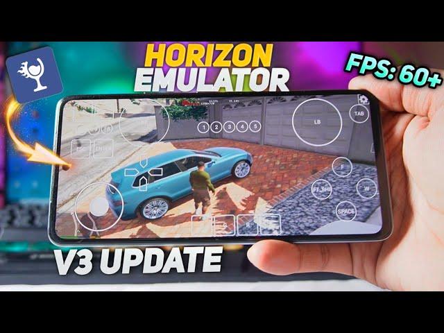 Horizon Emu V3.0 - 60+ FPS on GTA5  | Full Setup + Best Settings | Horizon Emulator UPDATE