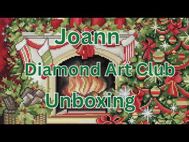 Joann Diamond Painting Unboxing - Diamond Art Club - Haul - Diamond Art