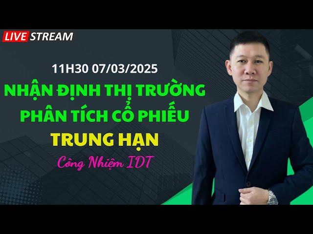 Chứng khoán hôm nay | Nhận định thị trường hàng ngày | Phân tích cổ phiếu tiềm năng | Công Nhiệm IDT