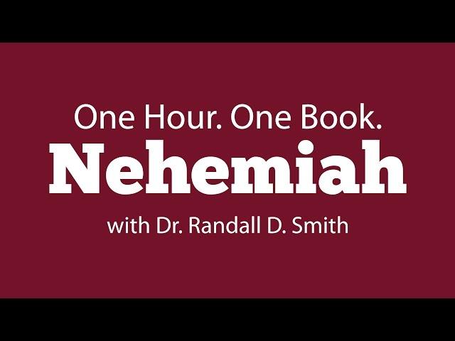 One Hour. One Book: Nehemiah