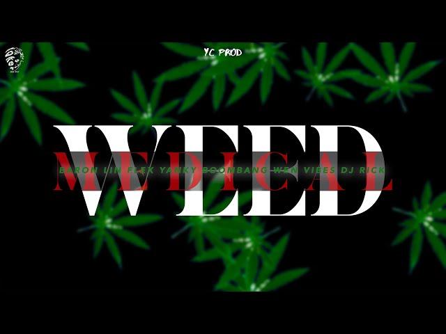 Wenn Vibes, Yanky, Lin Flex, Baron, Boombang - PASS MOI MO WEED Ft. Dj Riick (Clip Officiel)