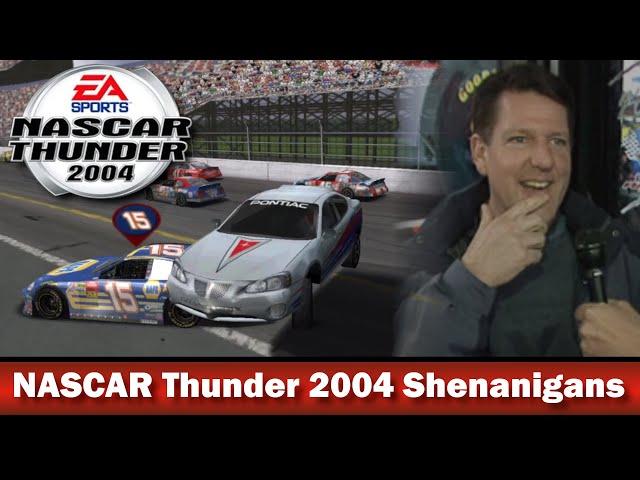 NASCAR Thunder 2004 Shenanigans