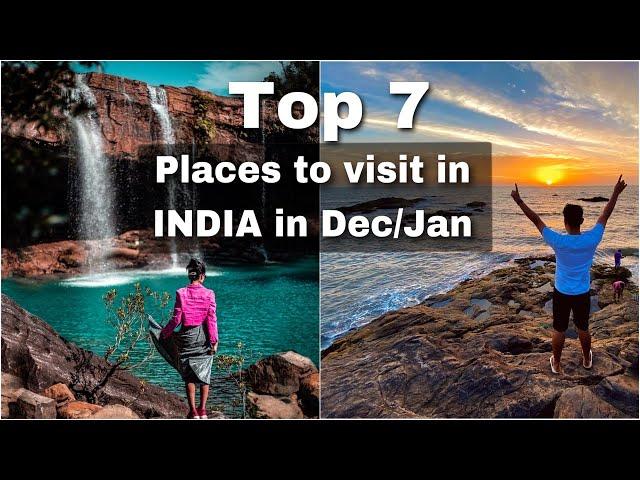 TOP 7 places in INDIA to visit in December and January | Full guide - Tourist Places , Cost /Person