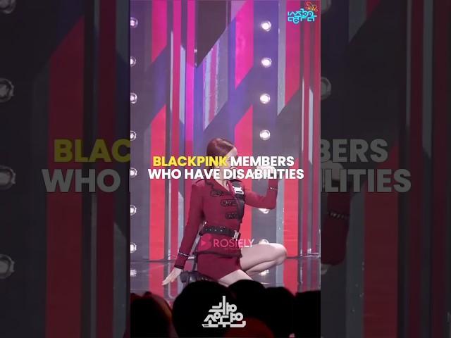BLACKPINK members who have disabilities
