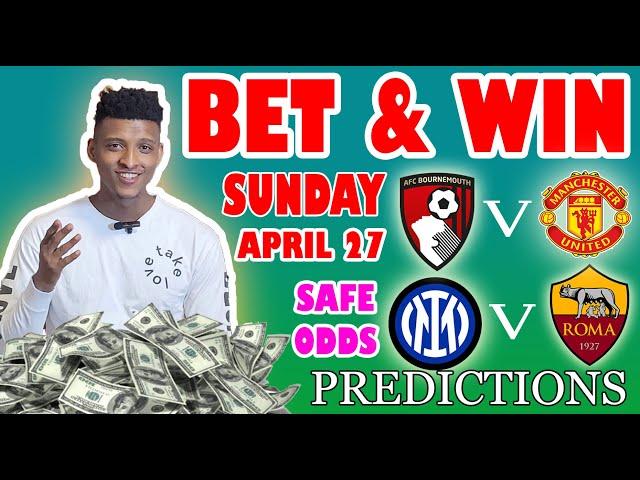 Football Prediction Today 27-04-2025 |  Betting tips Today  | Safe Investments