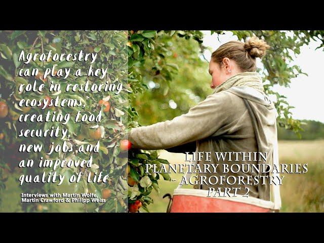 Agroforestry in UK & Sweden - with Philipp Weiss, Martin Wolfe, Martin Crawford, Johanna Björklund