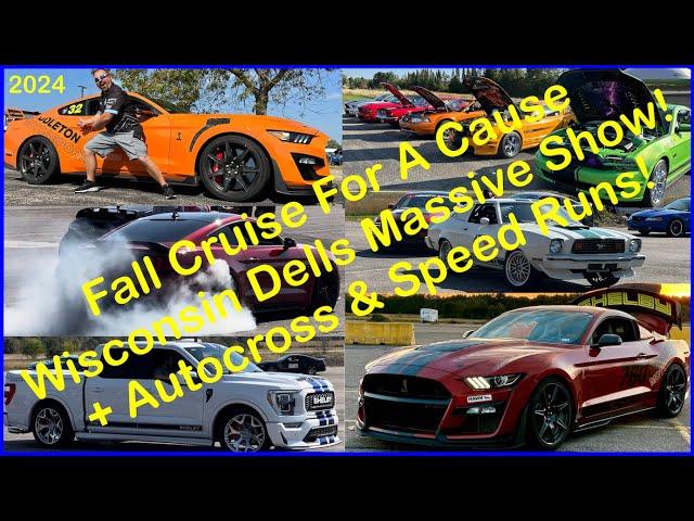 Cruise For A Cause Fall Ford Fest WI Dells MASSIVE Mustang/ Ford Truck Show +autocross & speed runs!