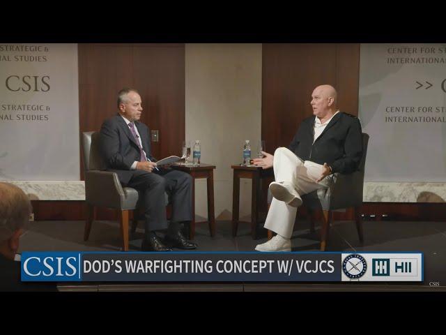 DoD’s Warfighting Concept with the Vice Chairman of the Joint Chiefs of Staff