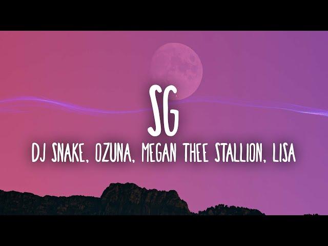 DJ Snake, Ozuna, Megan Thee Stallion, LISA of BLACKPINK - SG