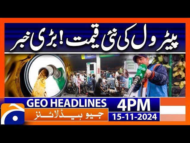 New Petroleum Price Update! Petrol Price in Pakistan | Geo News 4 PM Headlines (13 Nov 24)