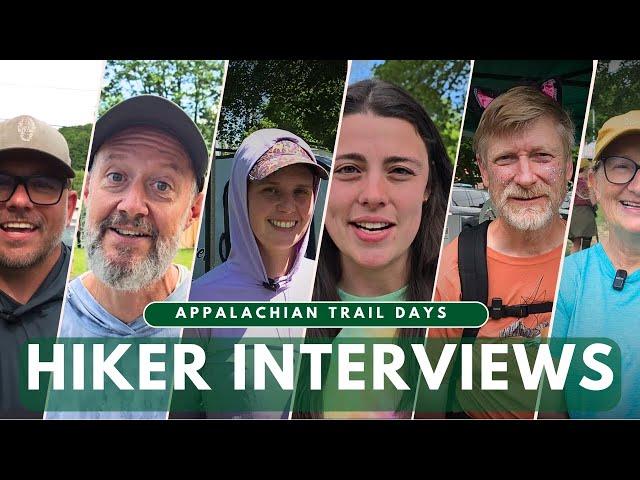 Hiker Interviews From Appalachian Trail Days 2025!