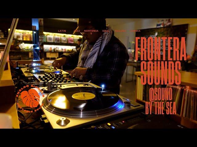 Frontera Sounds by Bailando Sin Cesar - Analog Session #52