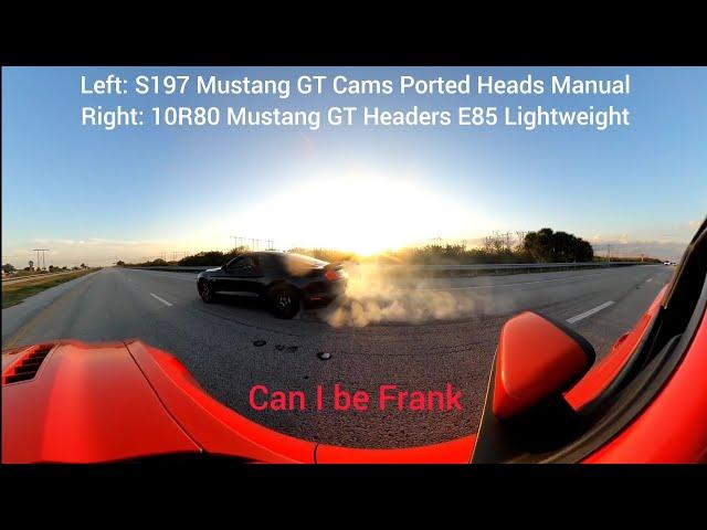 S197 5.0 Mustang FBO Cams Ported Heads Manual vs 10R80 Mustang Headers E85 Lightweight