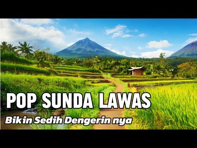 POP SUNDA LAWAS BIKIN SEDIH DENGERIN NYA | MENEMANI PERJALANAN SUASANA KAMPUNG