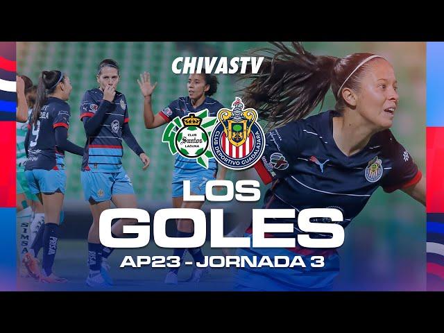 ¡LOS TRES GOLES DE CHIVAS FEMENIL SOBRE EL CLUB SANTOS! | APERTURA 2023 | LIGA MX