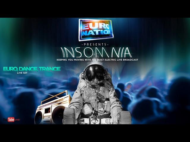 INSOMNIA! EURO NATION EURODANCE/TRANCE/ HOUSE MIX