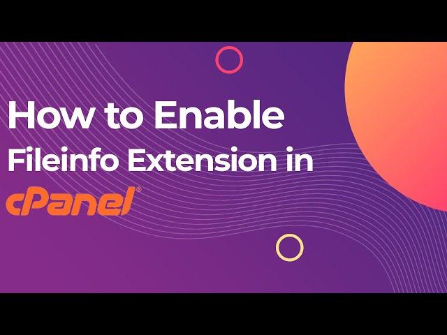 How to Enable Fileinfo Extension in cPanel || cPanel Tutorials || Mewnix Tutorials