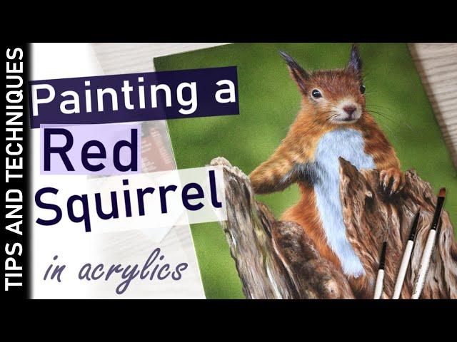 How to paint a realistic Red Squirrel | Acrylic painting tips