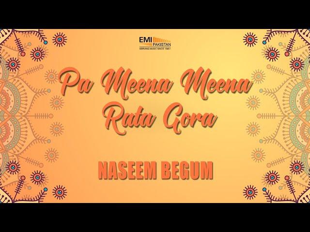 Pa Meena Meena | Naseem Begum | EMI Pakistan Originals