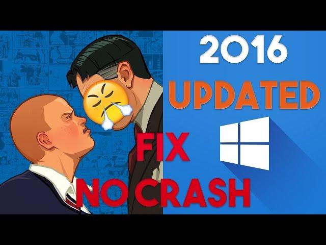 Bully: Scholarship Edition CRASH FIX / PATCH ERROR 1628 FIX / WINDOWS 10 FIX / 8.1 / 7