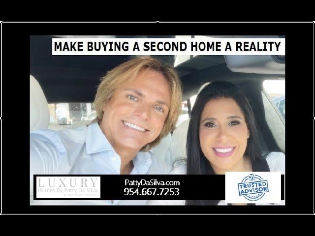 Make Buying a Second Home a Reality | Luxury Homes by Patty Da Silva and Realtor Chris Green WSFL TV