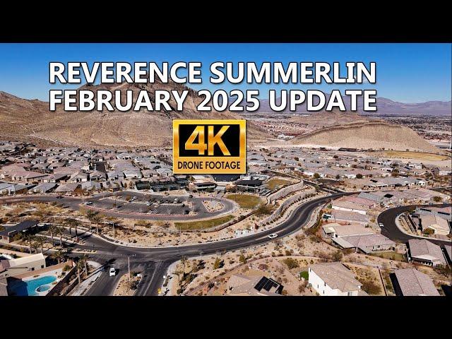 Reverence Summerlin February 2025 Update