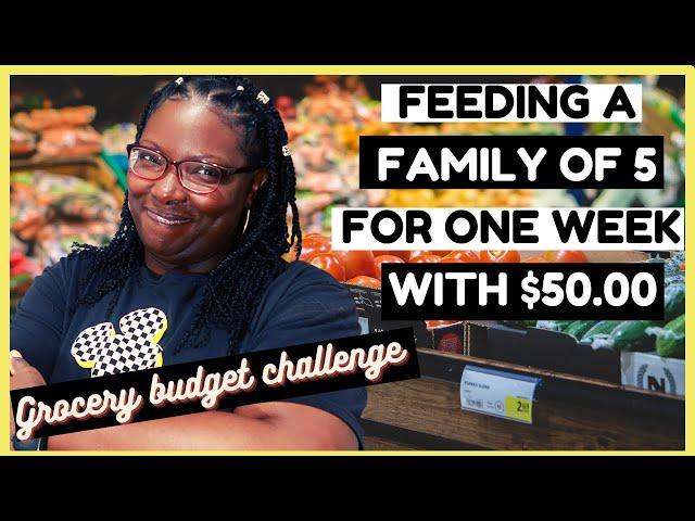 GROCERY BUDGET CHALLENGE 2021 | $50 GROCERY BUDGET FOR A FAMILY OF 5