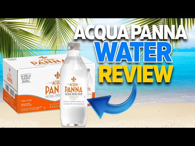 Acqua Panna Water Review...Is This The Best Water For You?