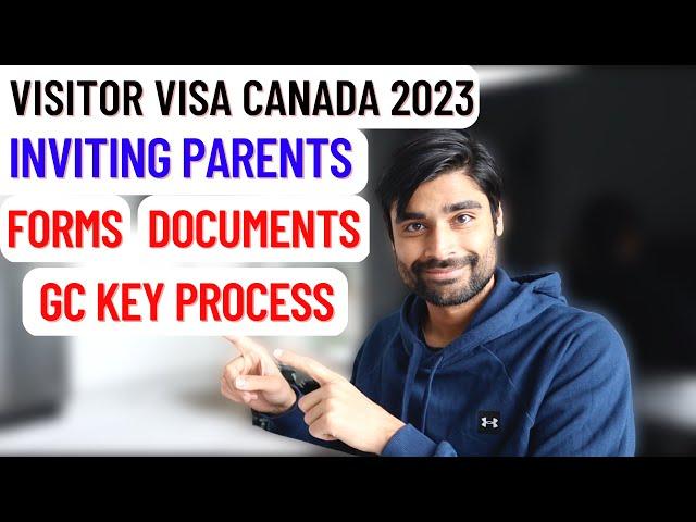 How to Apply for VISITOR VISA for PARENTS | GC Key | Canada 2023 |