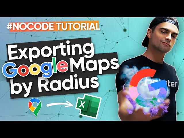 SCRAPE GOOGLE MAPS BY RADIUS | EXTRACT BUSINESS DATA FROM GOOGLE MAPS USING LOCATION [TUTORIAL]