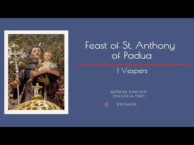 I Vespers of St. Anthony of Padua | Jerusalem