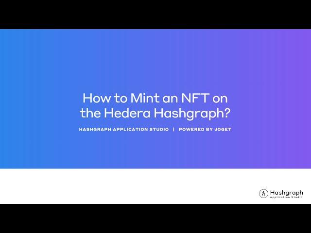 Hashgraph Application Studio: How to Mint an NFT on the Hedera Hashgraph?