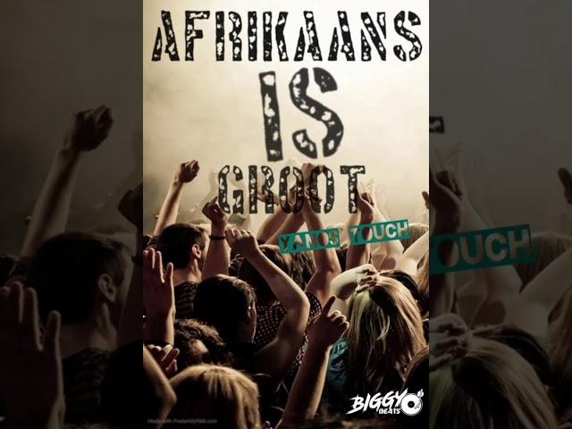 BiggyBeats-Afrikaans Is Groot(Yanos Touch)