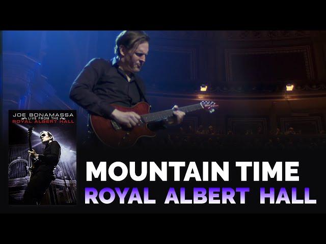 Joe Bonamassa Official - "Mountain Time" - Live From The Royal Albert Hall