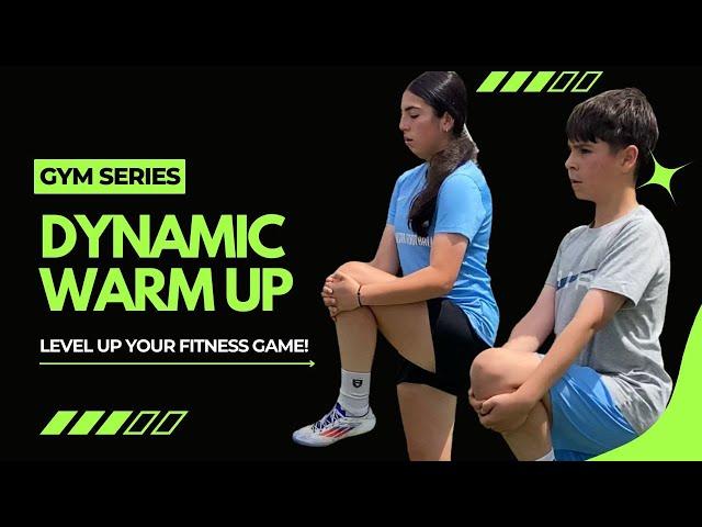 Gym Series Dynamic Warmup For Athletes