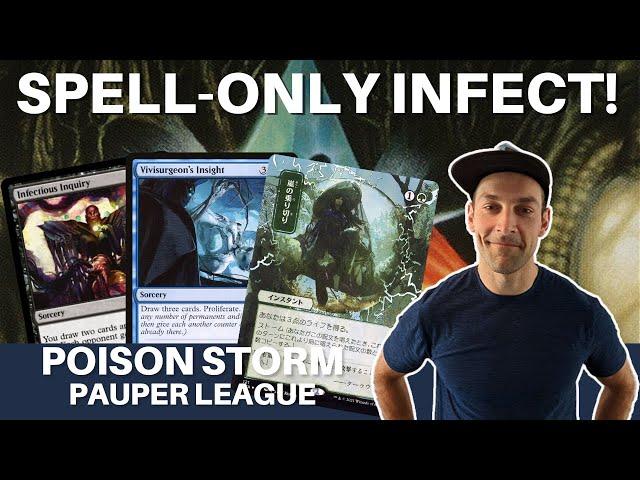 CRAZY FUN INFECTION SPELLS! MTG Pauper Poison Storm is an absolute BLAST to play!