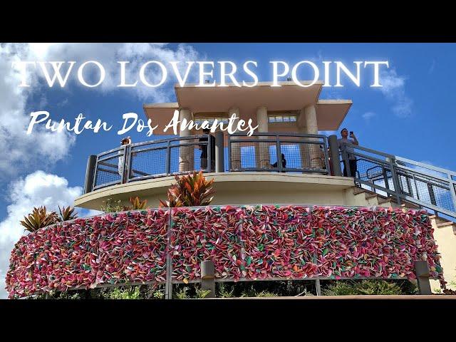 Two Lovers Point || Puntan Dos Amåntes || Guam Attraction