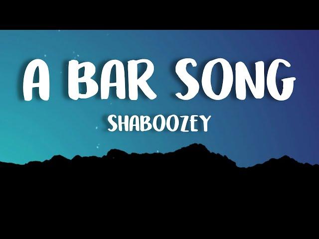 Shaboozey - A Bar Song (Tipsy) (Lyrics)