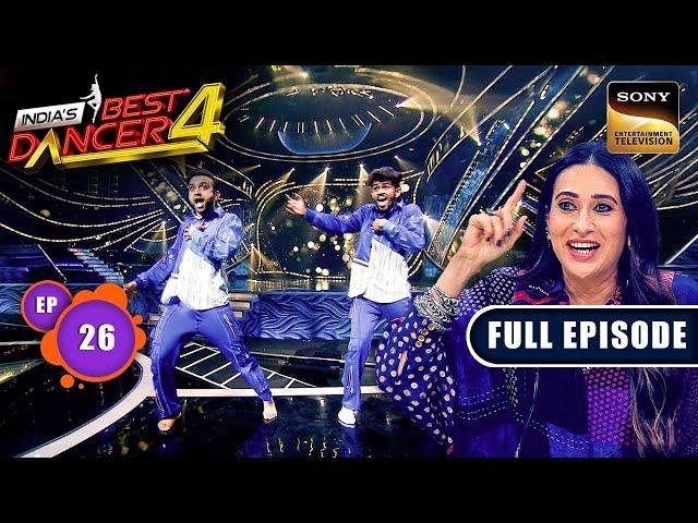 India's Best Dancer S4 | Best Ki Adla Badli | Ep 26 | Full Episode | 6 Oct 2024