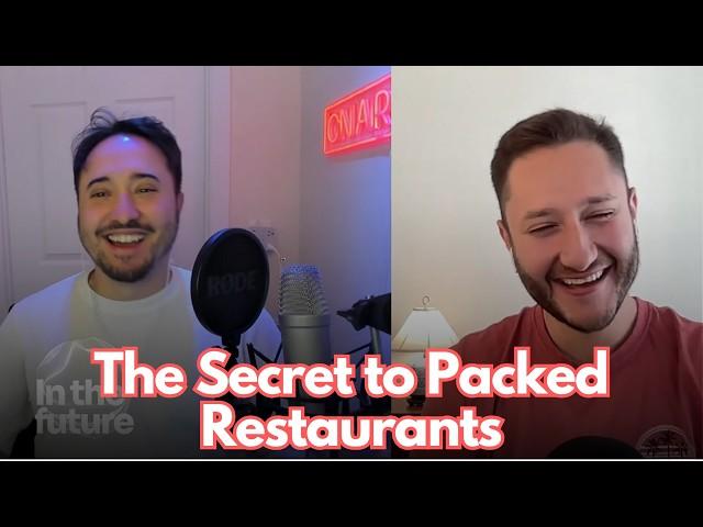 How Social Proof Can Fill Empty Restaurants—and Make Millions  In The Future Eps #33