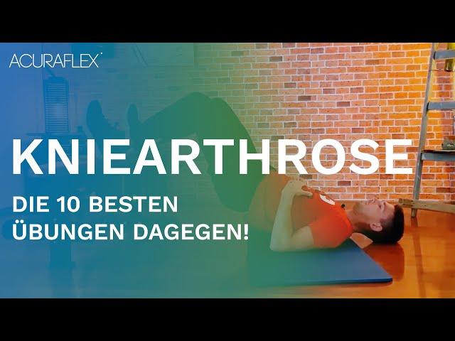 Kniearthrose - Die 10 Besten Übungen Dagegen!