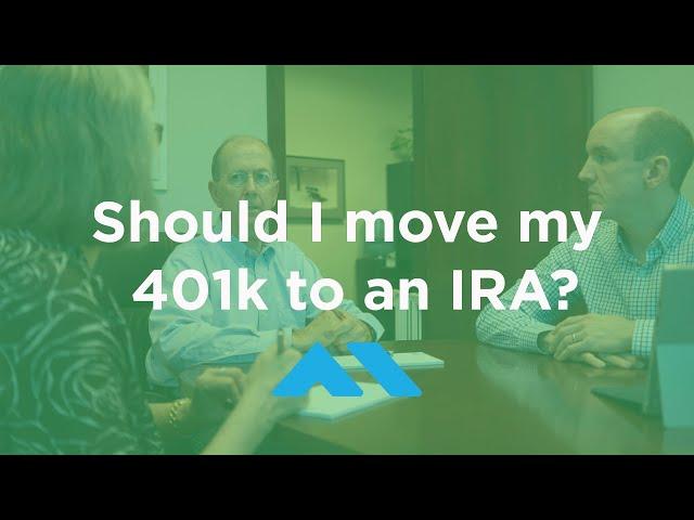 Should I move my 401k to an IRA? When 401k rollovers make sense