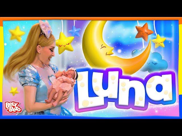 Luna, ¡Hay un bebé en la casita! - Bely y Beto