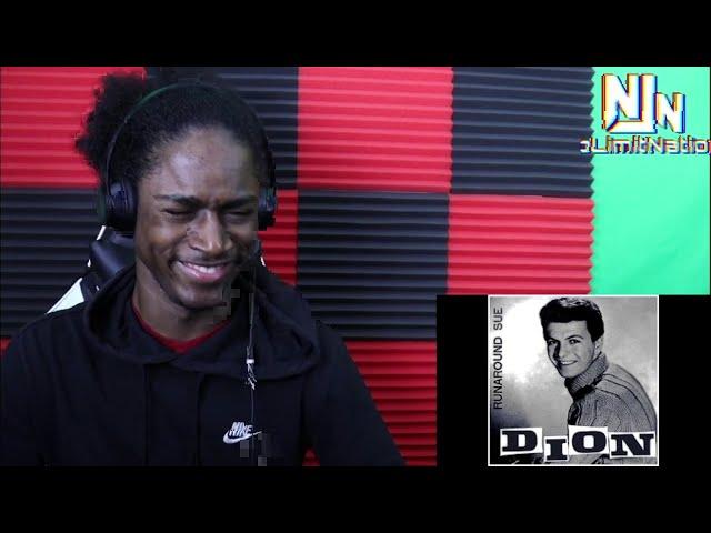 FIRST TIME HEARING DION ~ RUNAROUND SUE(REACTION!!!)