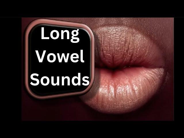 Long Vowel Sounds (Basic) American English Accent